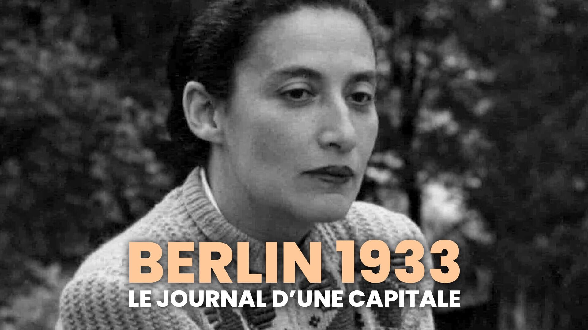 Berlin 1933 : Le journal dʼune capitale