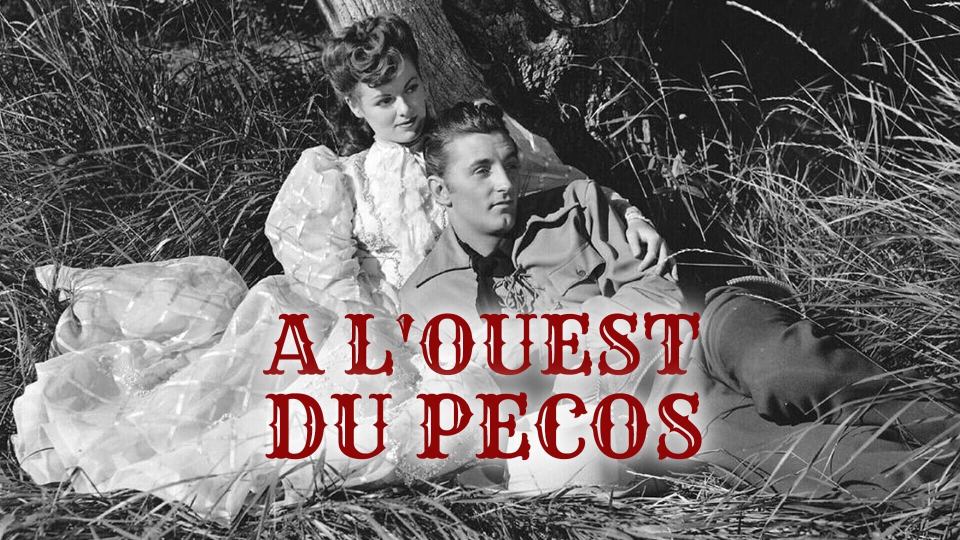 A l'Ouest du Pecos