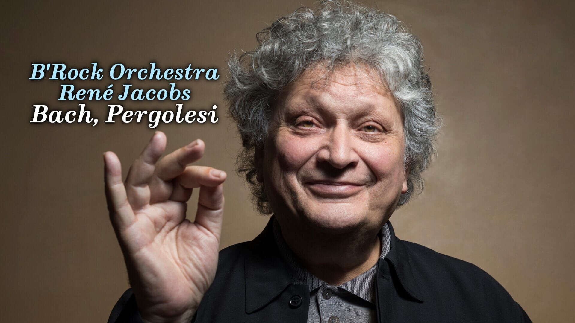 B'Rock Orchestra, René Jacobs : Bach, Pergolesi