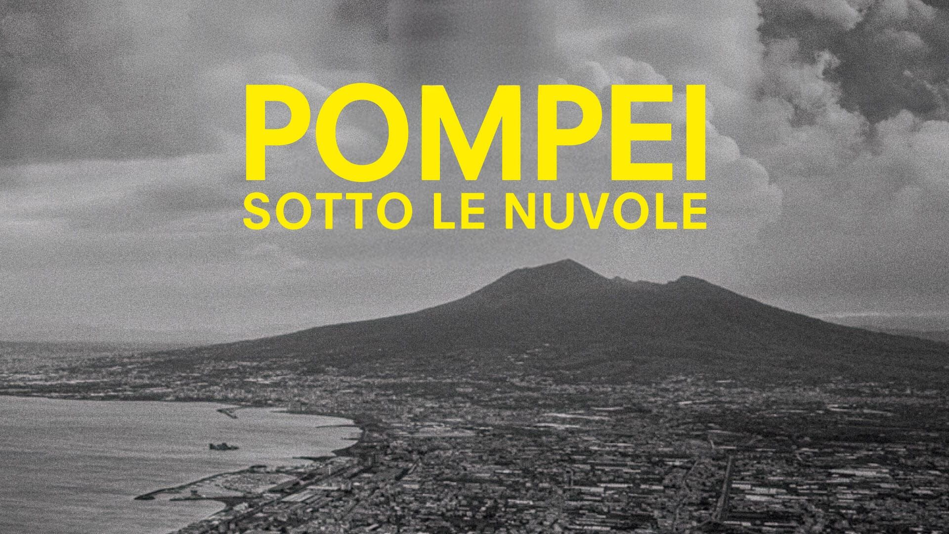 Pompei, sotto le nuvole