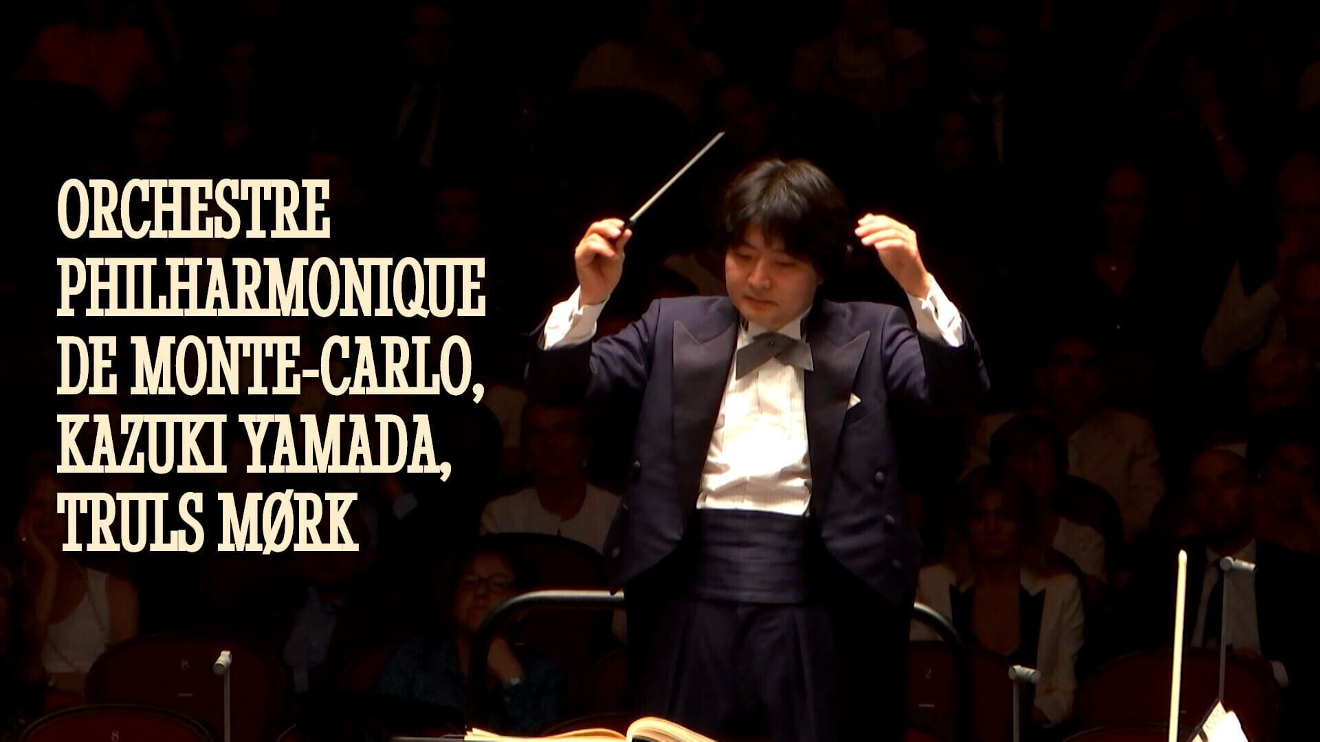 Orchestre Philharmonique de Monte-Carlo, Kazuki Yamada, Truls Mørk : Saint-Saëns, Franck