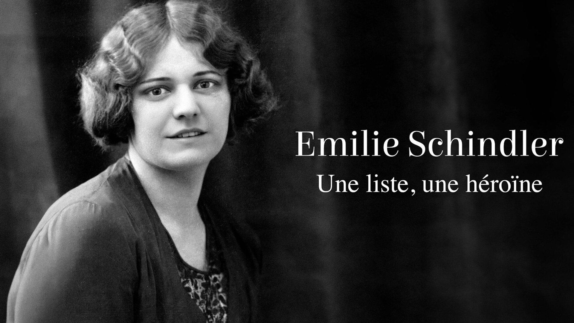Emilie Schindler : une liste, une héroïne