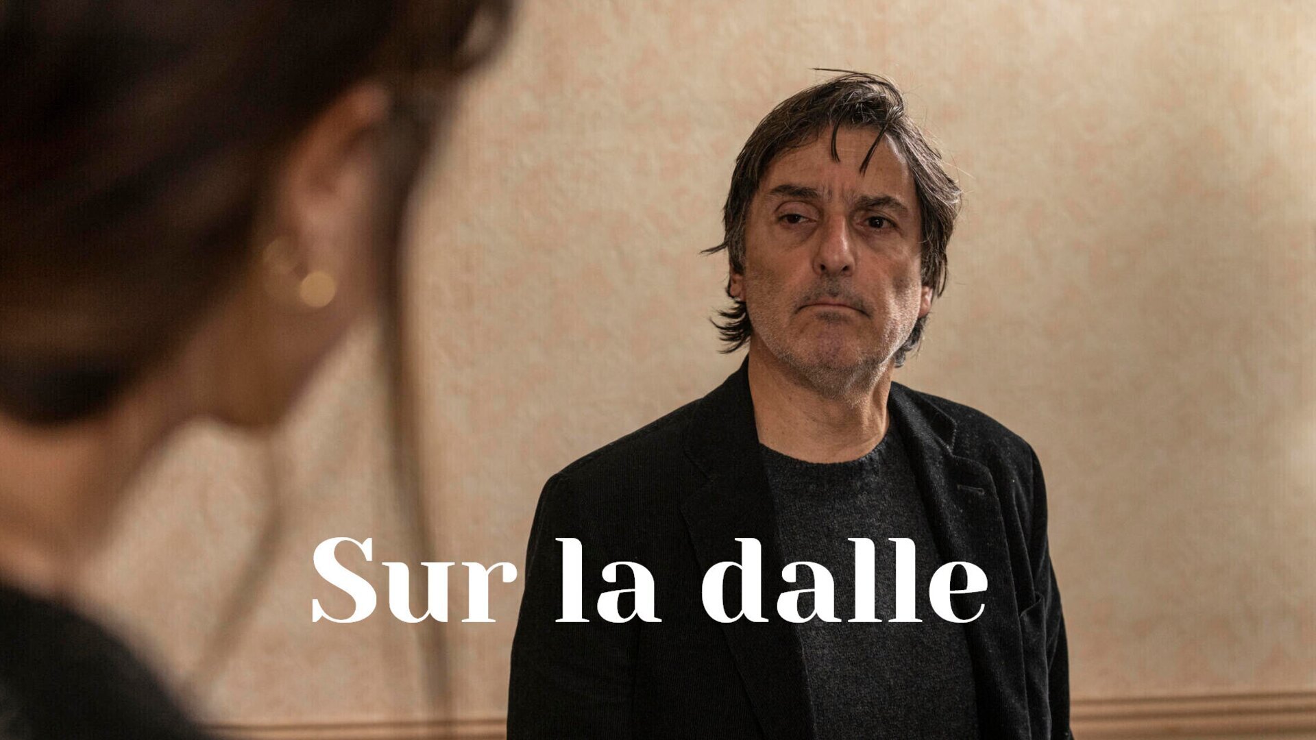 Sur la dalle