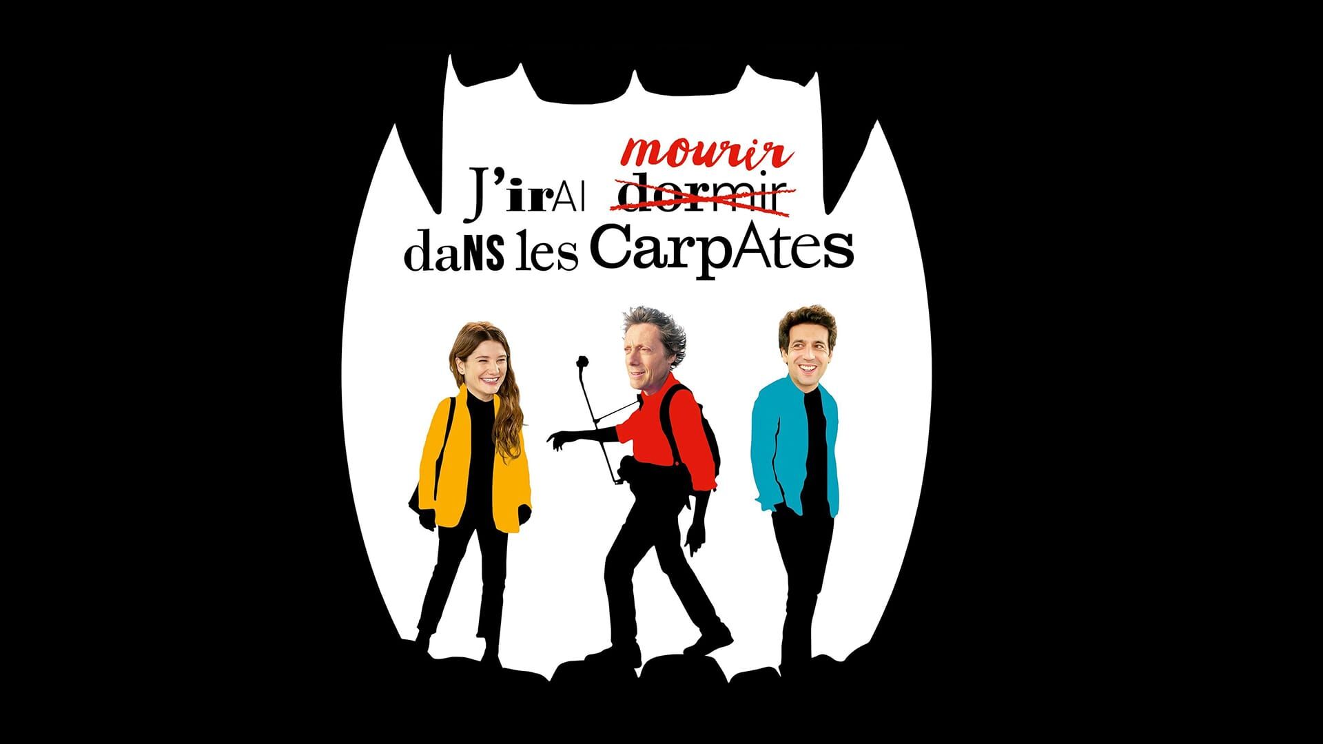 J'irai mourir dans les Carpates