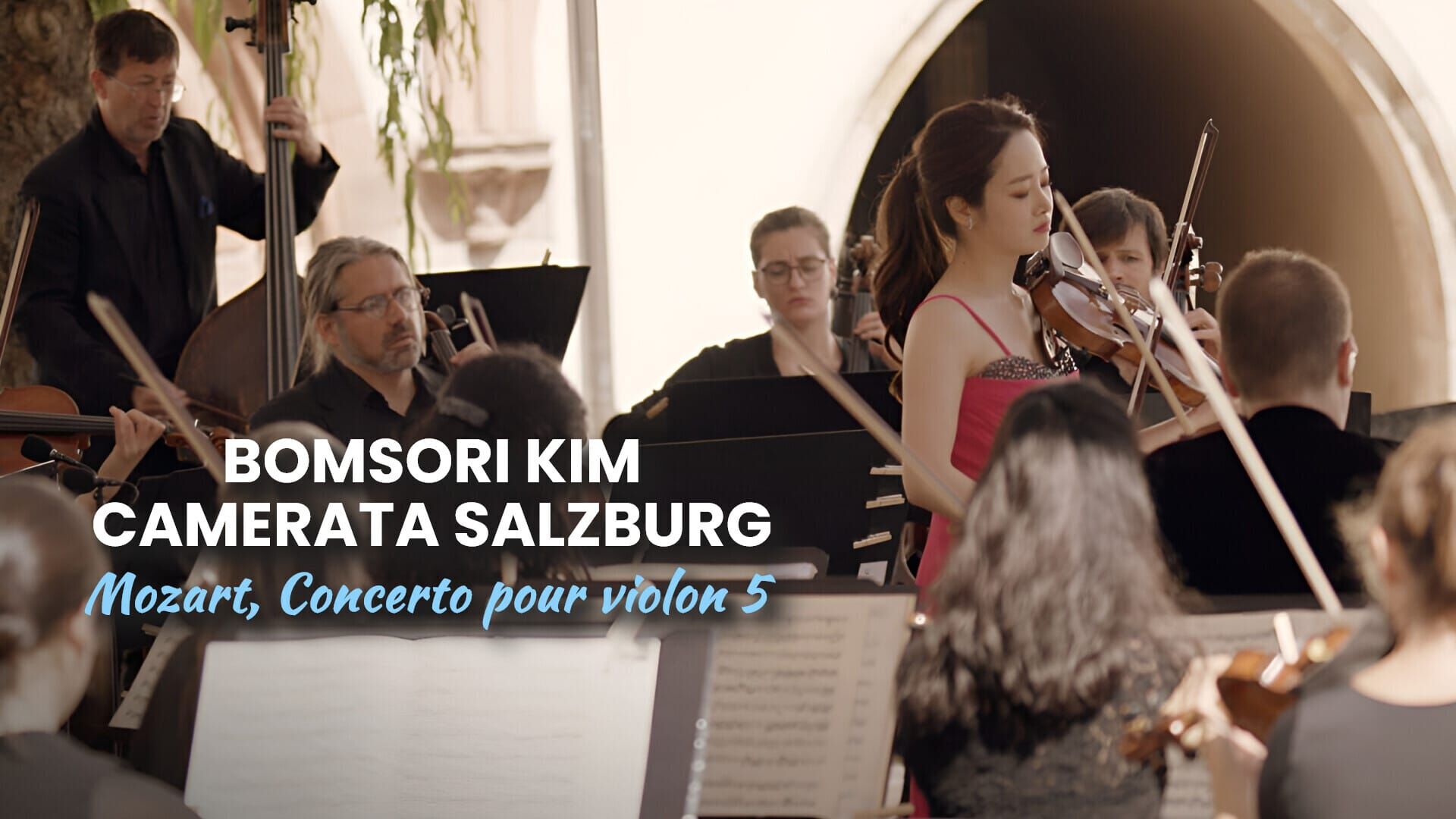 Bomsori Kim, Camerata Salzburg : Mozart, Concerto pour violon 5