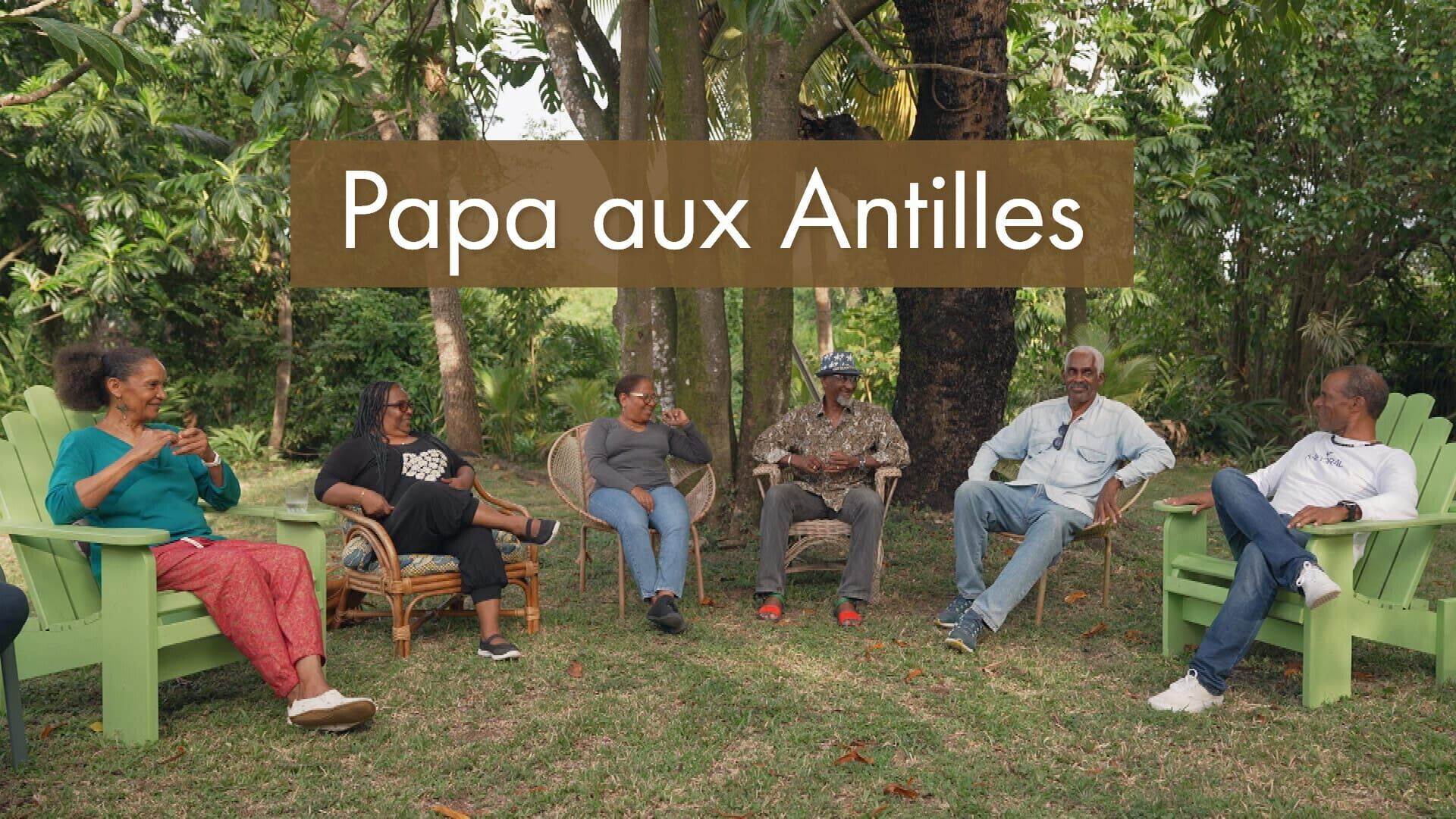 Papa aux Antilles