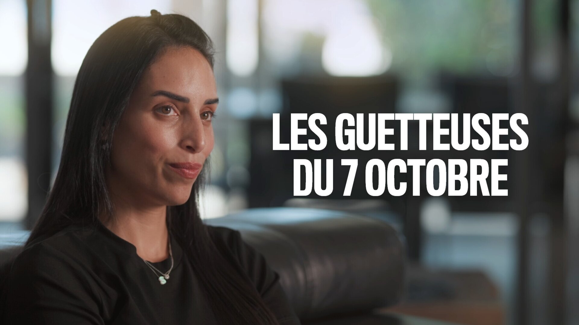 Les guetteuses du 7 octobre