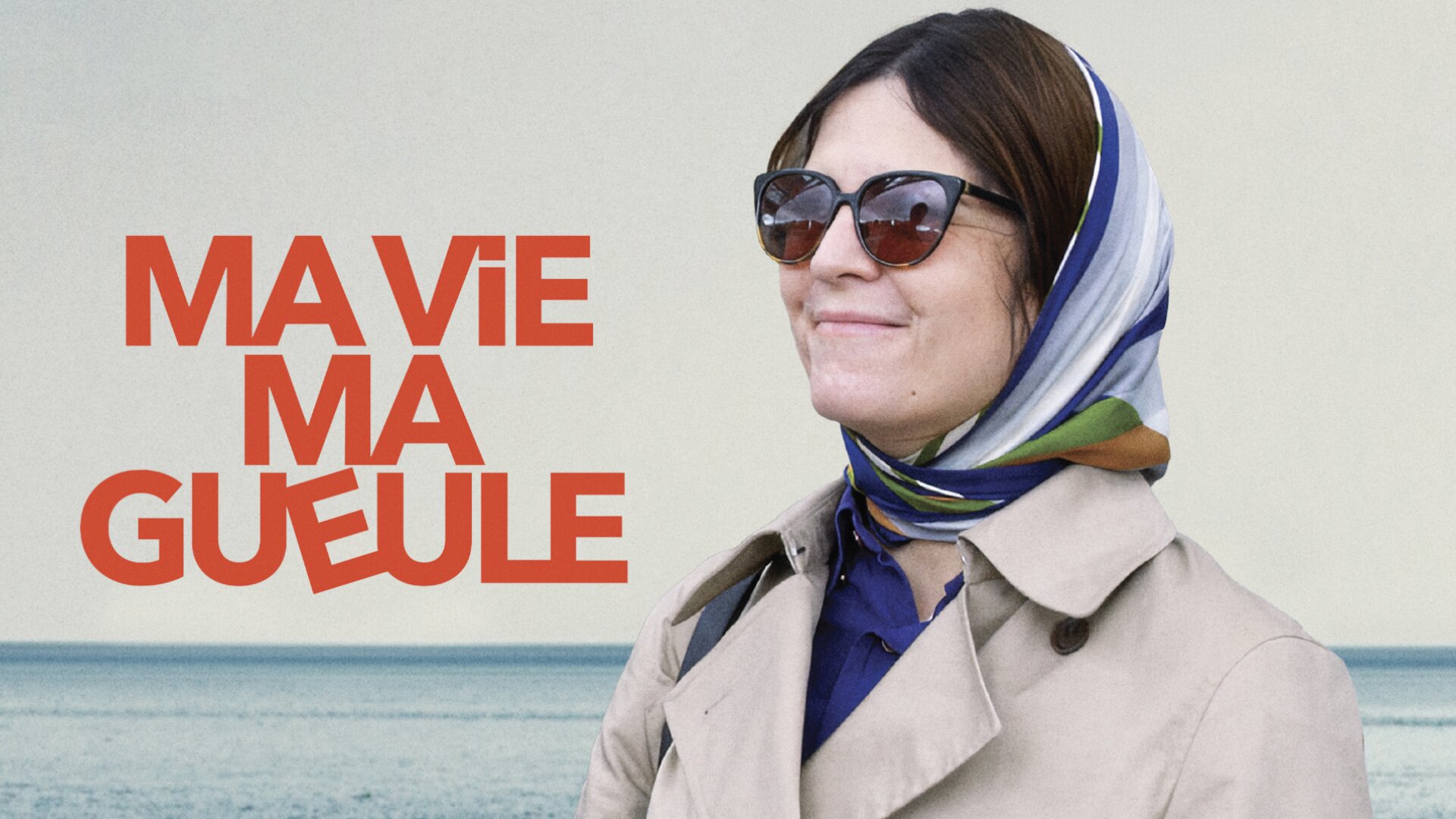 Ma vie ma gueule