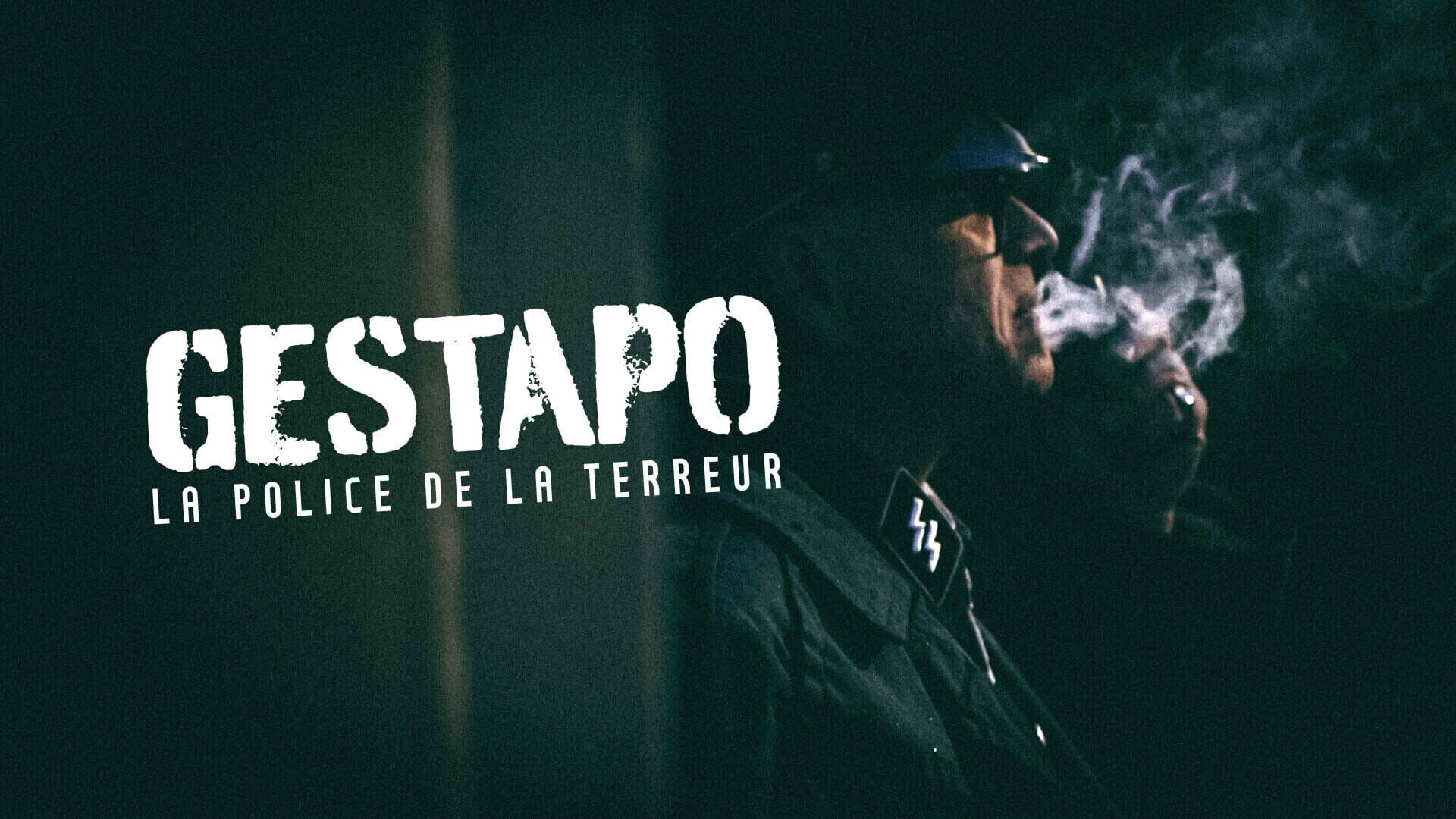 Gestapo : la police de la terreur