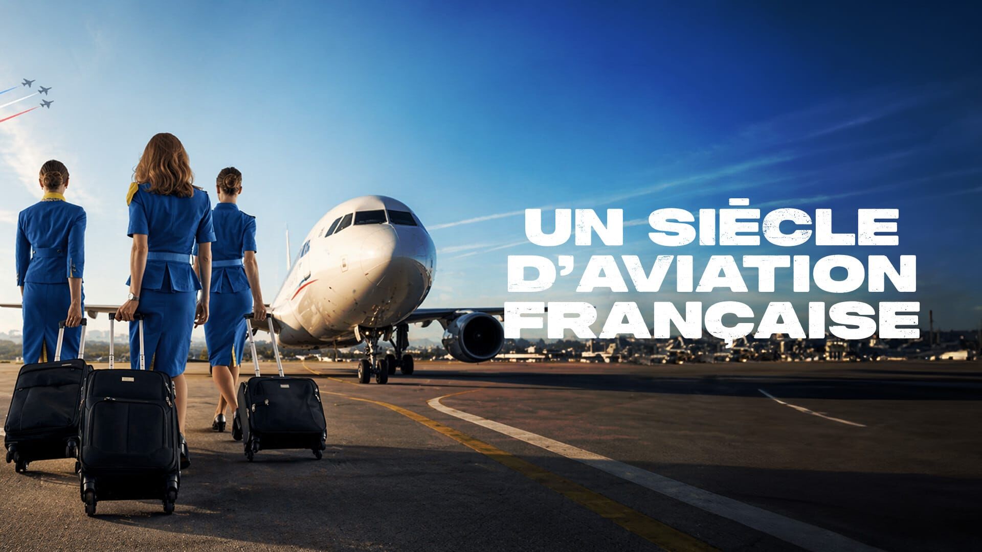 Un siècle d'aviation française