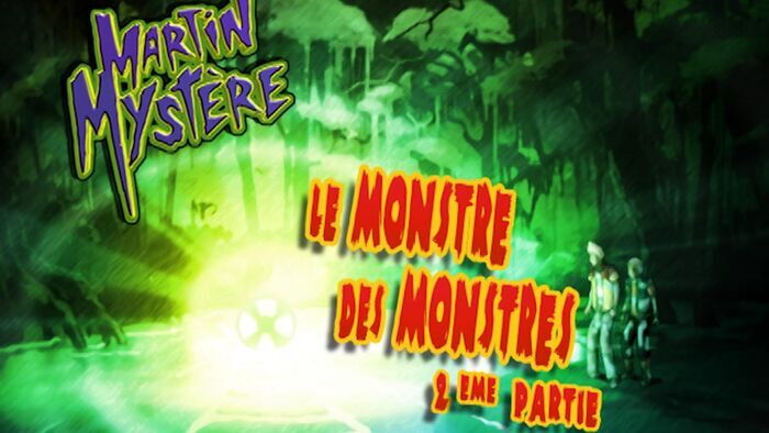 Le monstre des monstres 2/2
