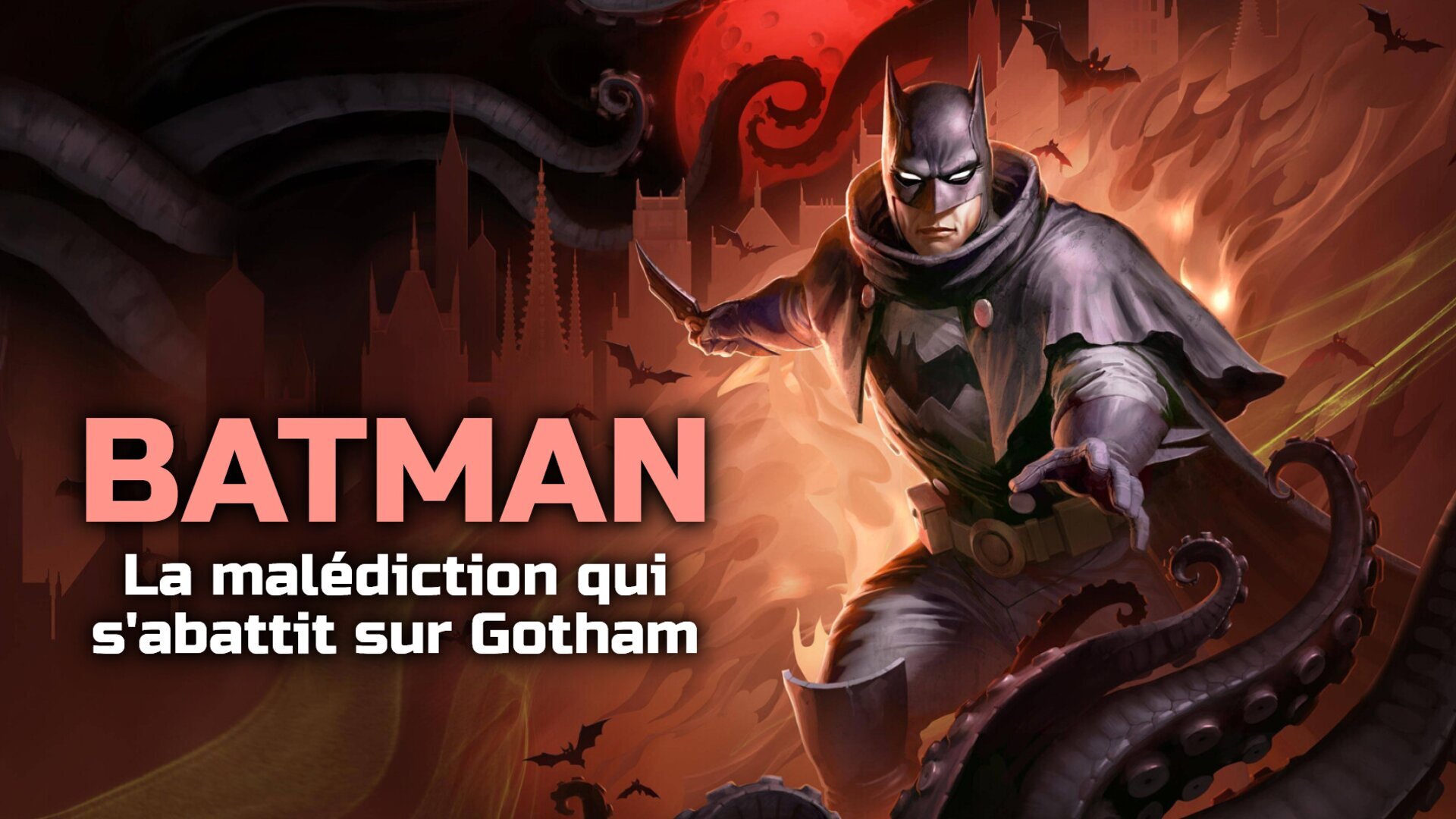 Batman : La malédiction qui s'abattit sur Gotham
