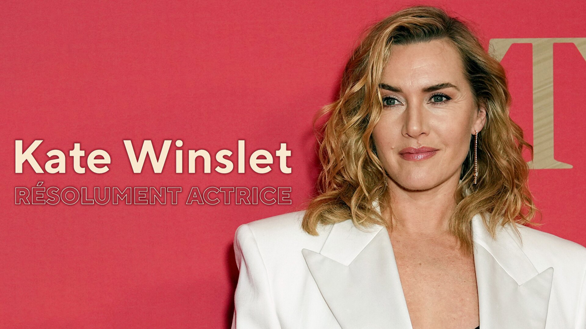 Kate Winslet, résolument actrice