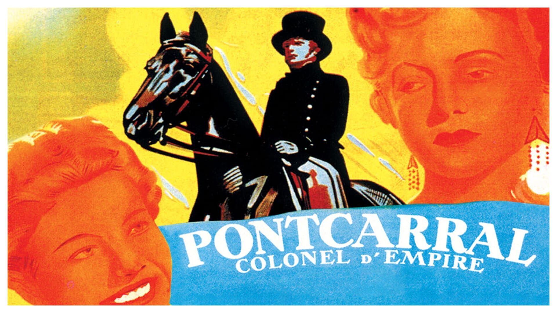 Pontcarral, colonel d'Empire