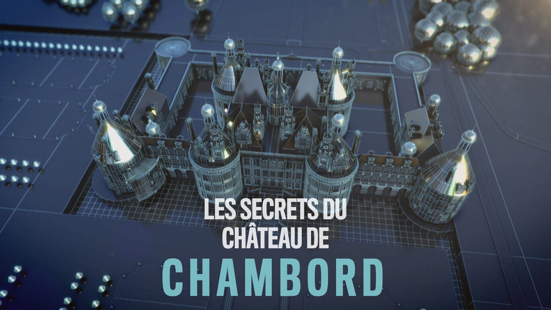 Les secrets du château de Chambord