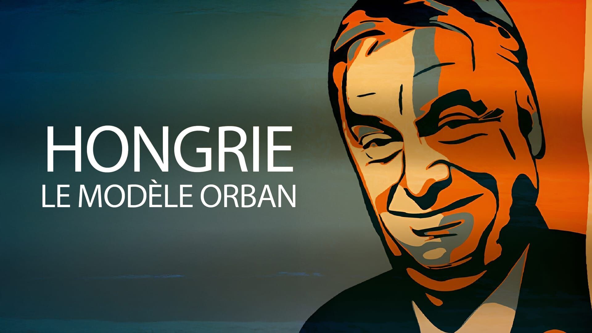 Hongrie : le modèle Orbán