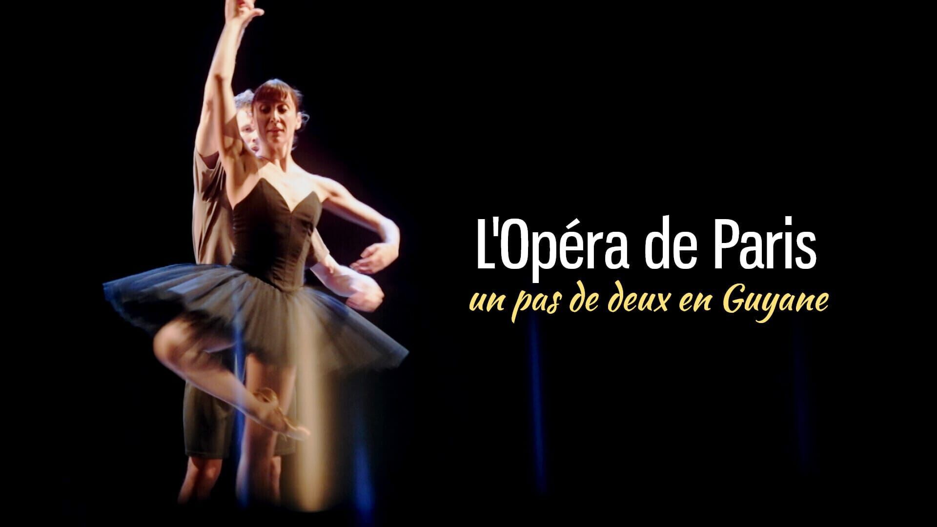 L'Opéra de Paris, un pas de deux en Guyane