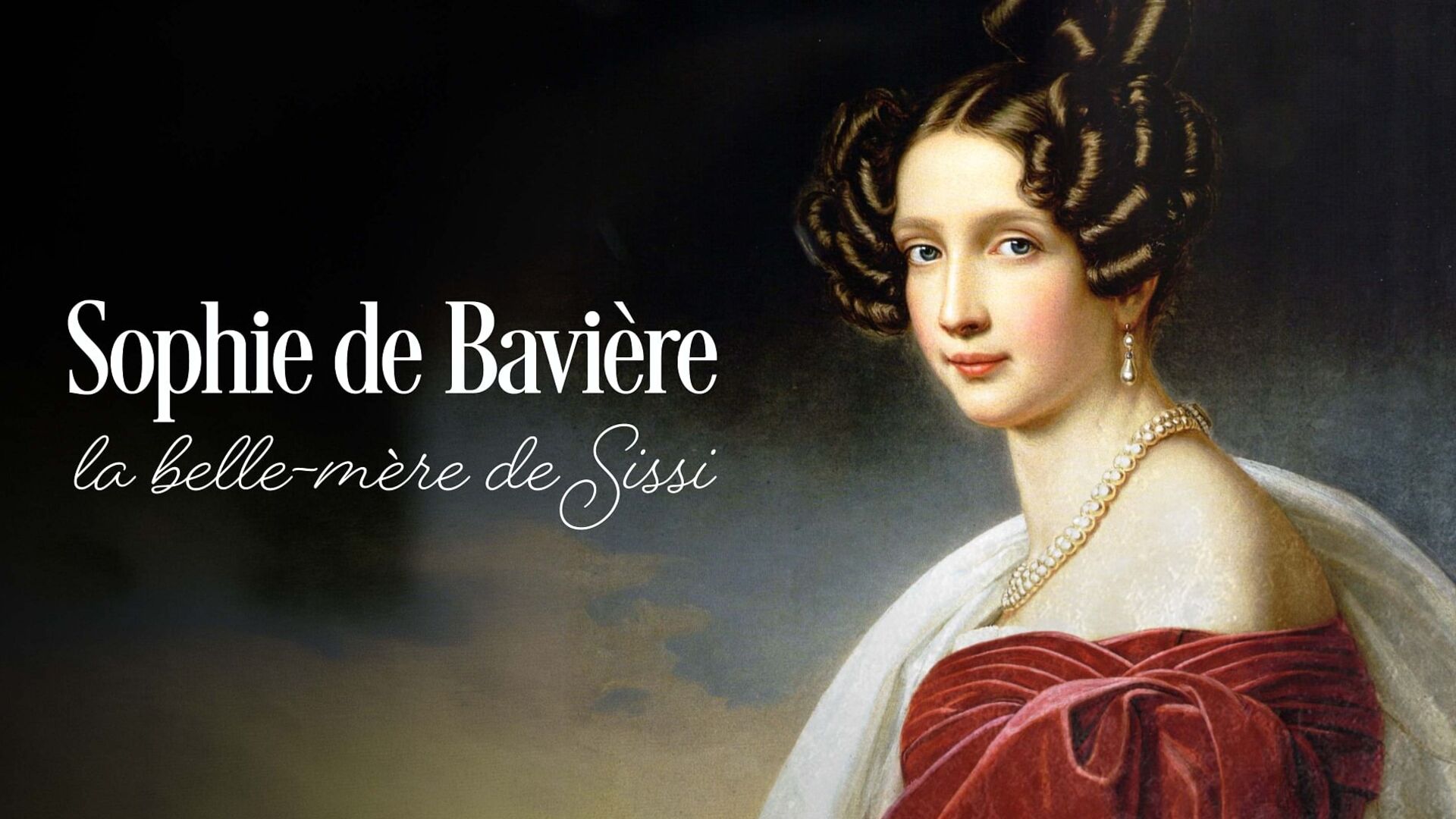 Sophie de Bavière, la belle-mère de Sissi