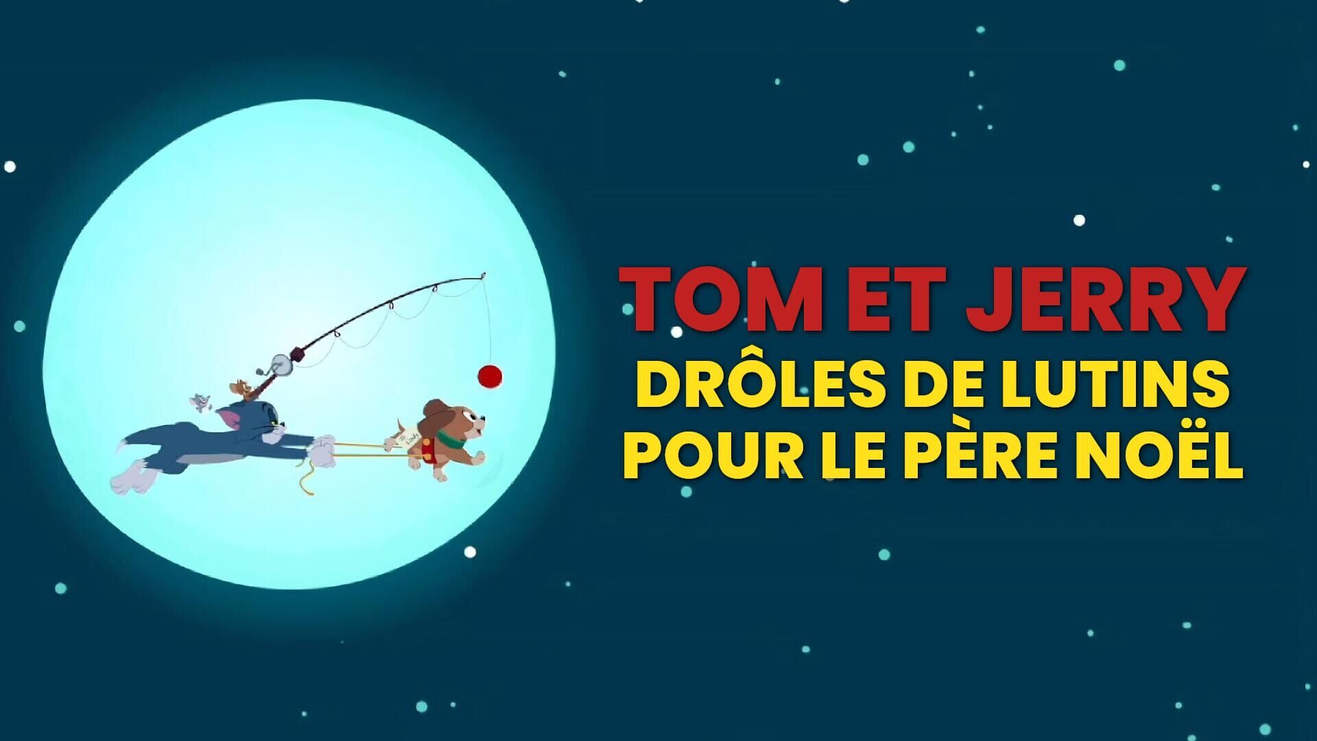 Tom et Jerry: Drôles de Lutins pour le Père Noël