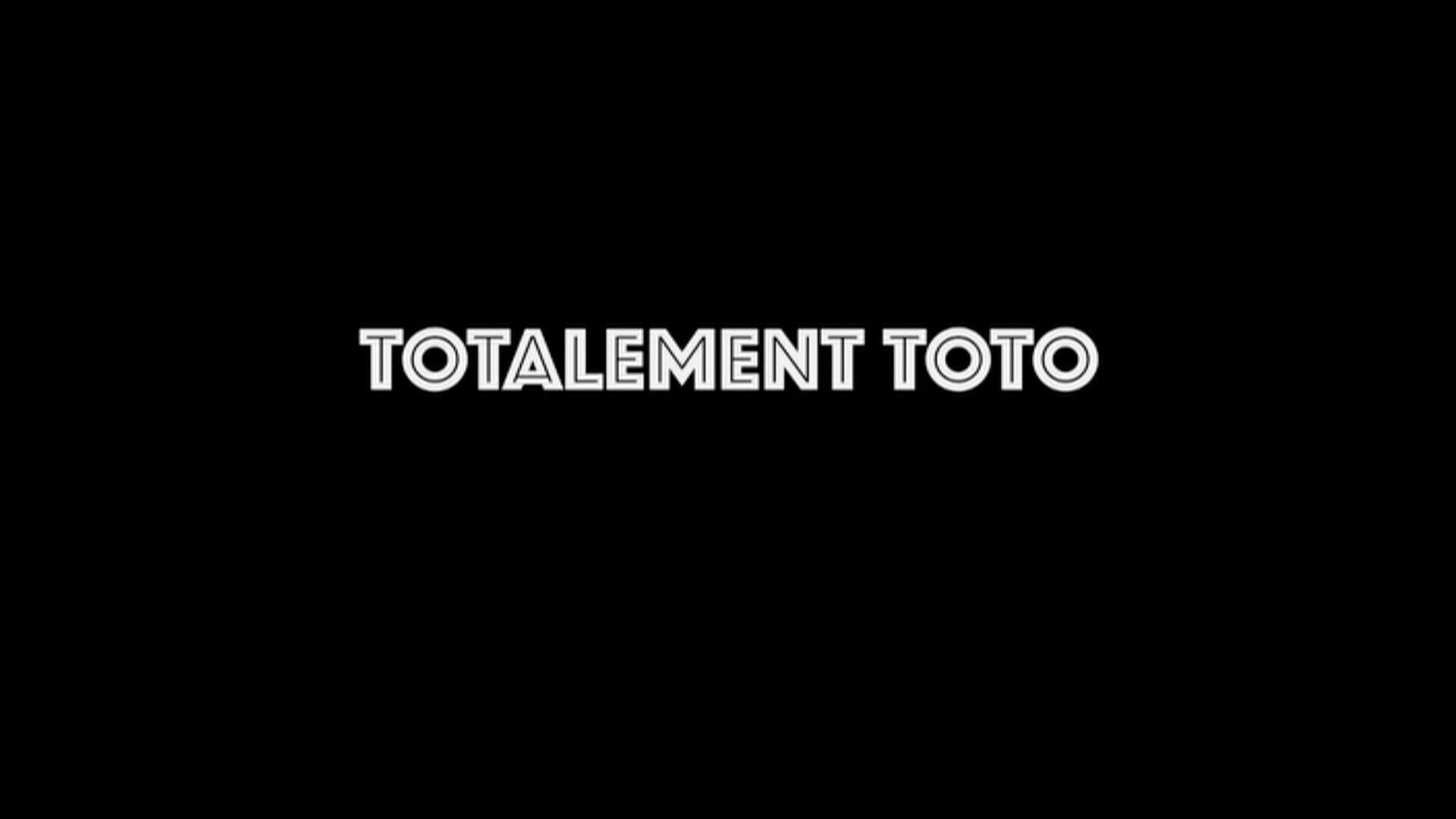 Totalement Toto