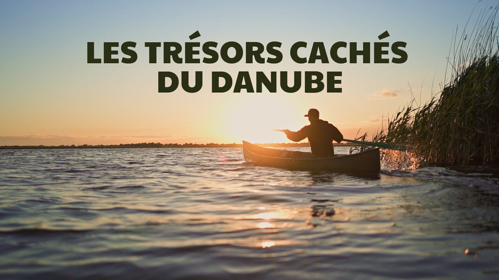 Les trésors cachés du Danube
