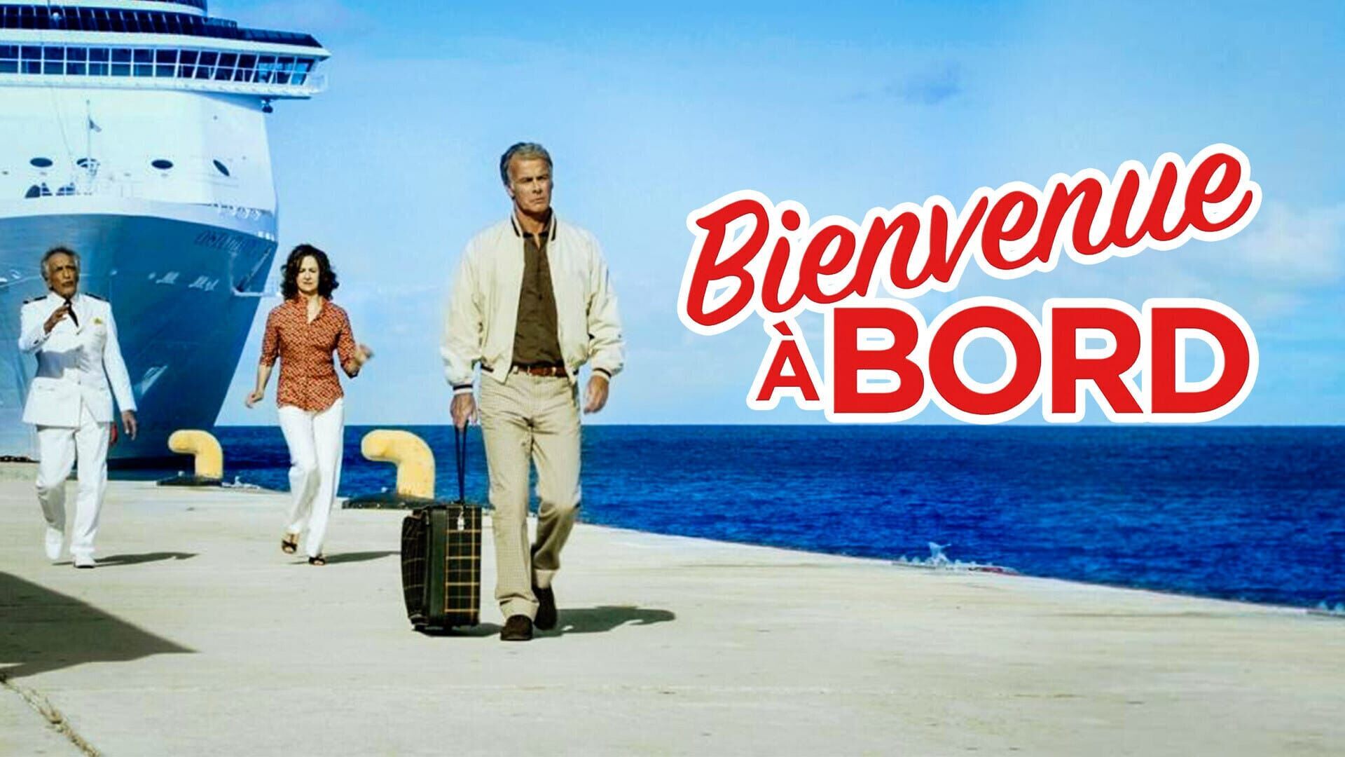 Bienvenue à bord