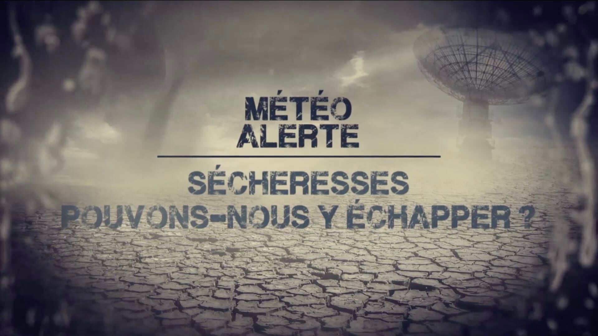 Sécheresse: Pouvons-nous y échapper ?