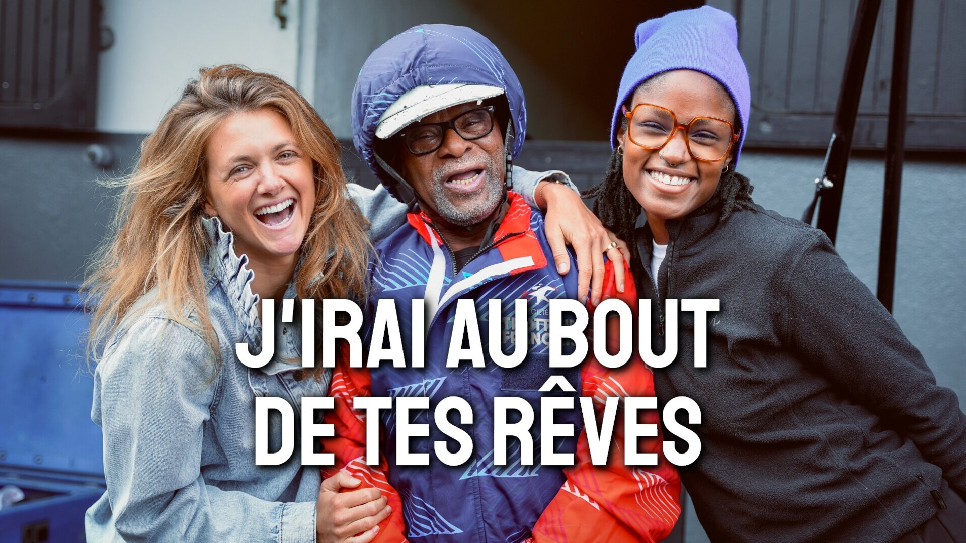 J'irai au bout de tes rêves