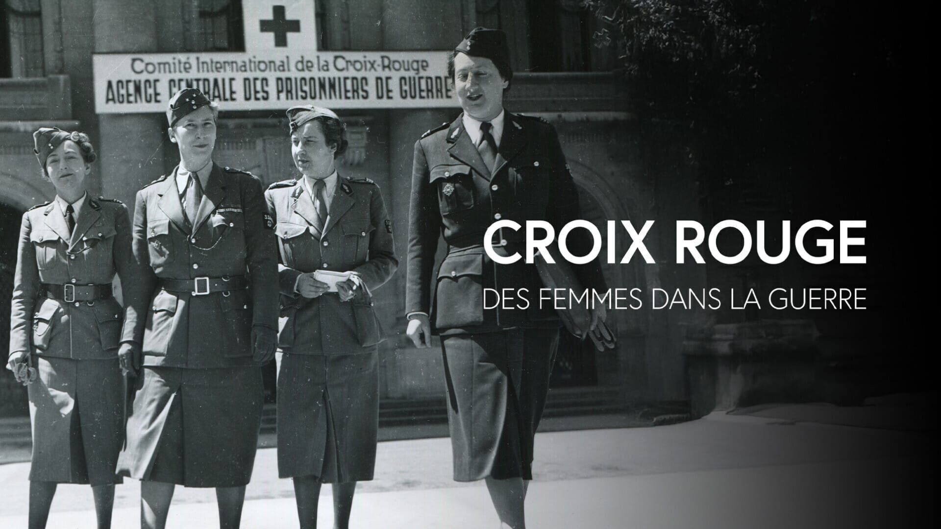 Croix-Rouge, des femmes dans la guerre
