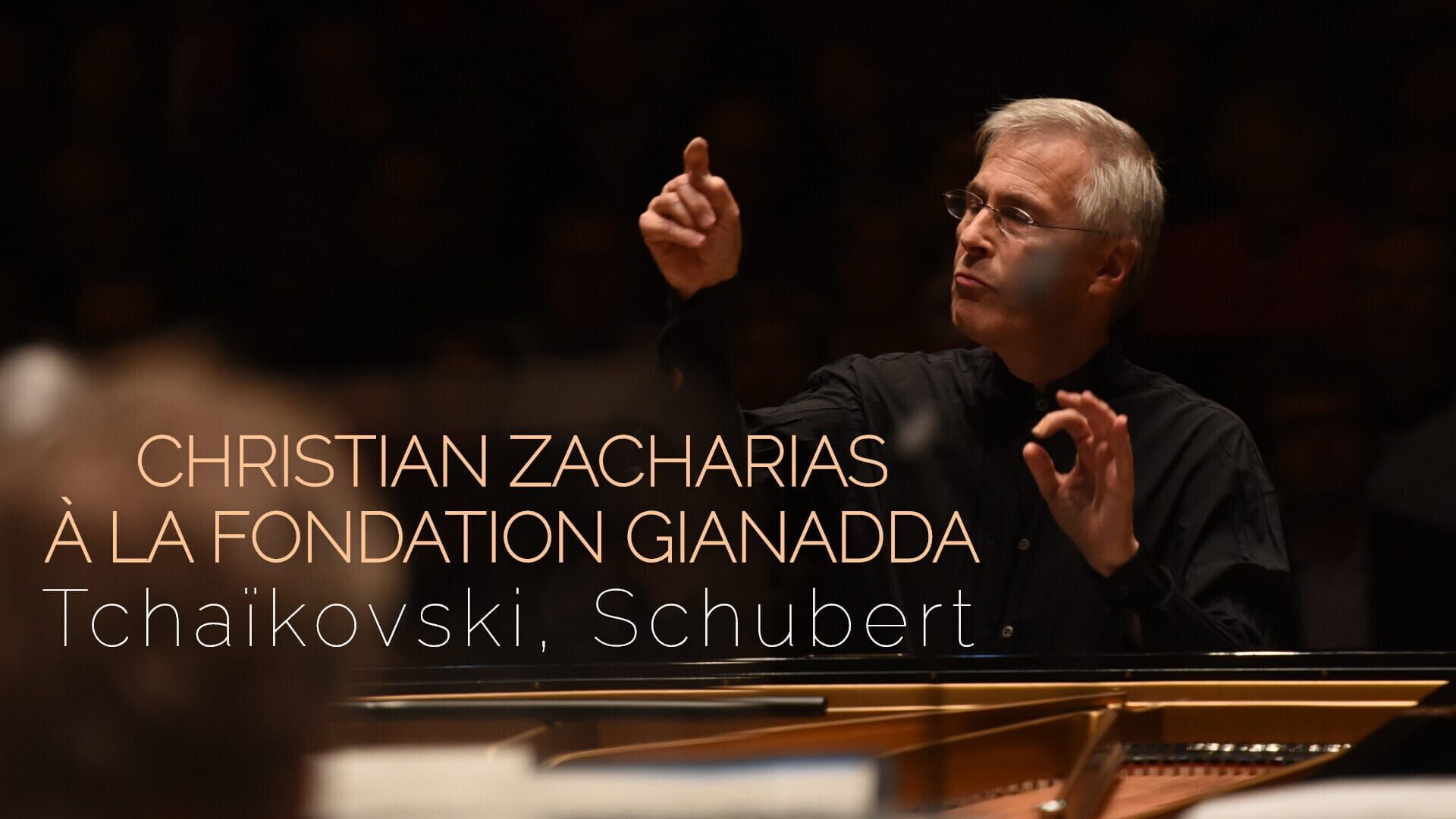 Christian Zacharias à la Fondation Gianadda : Tchaïkovski, Schubert