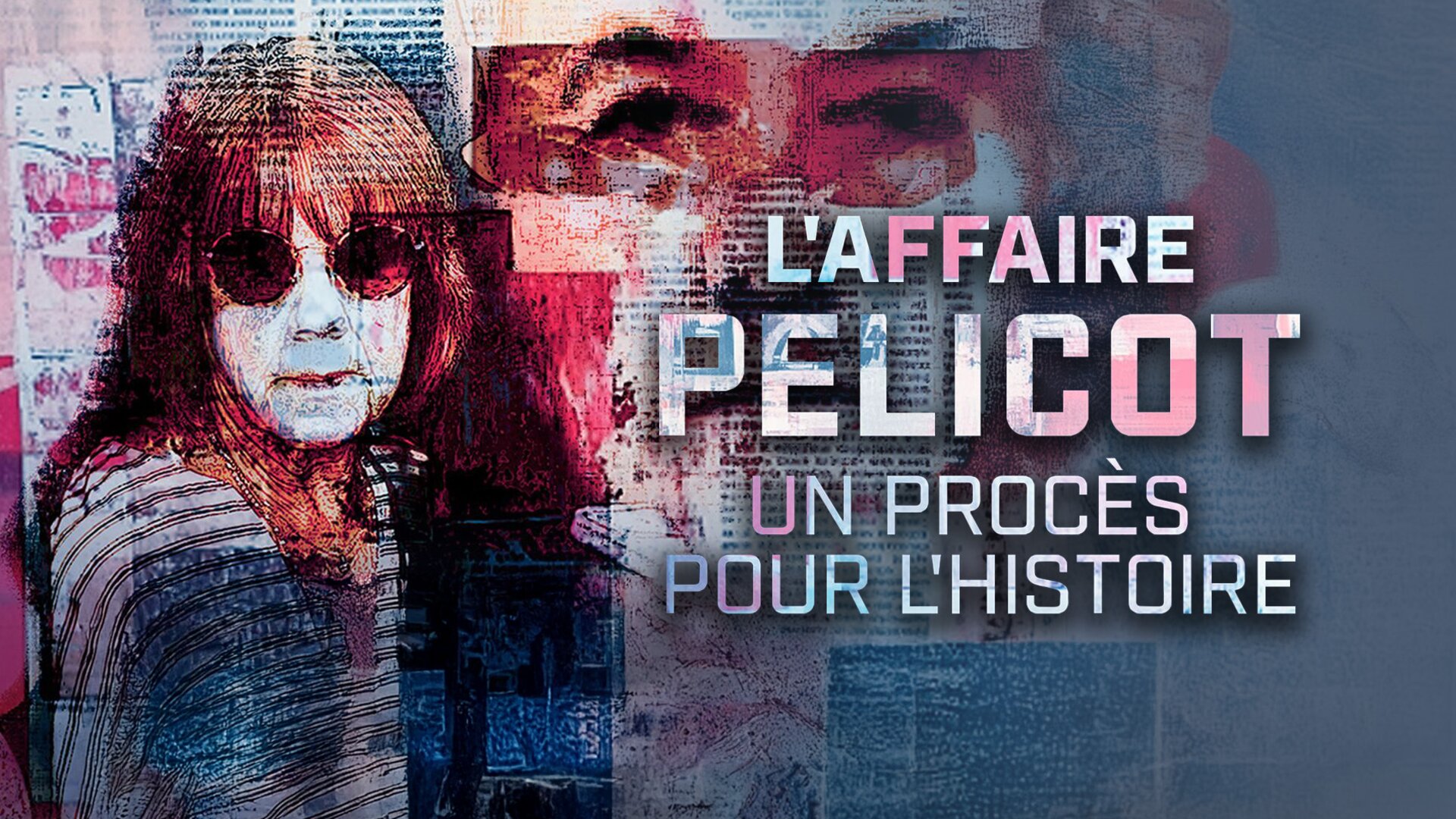 L'affaire Pelicot : un procès pour l'histoire
