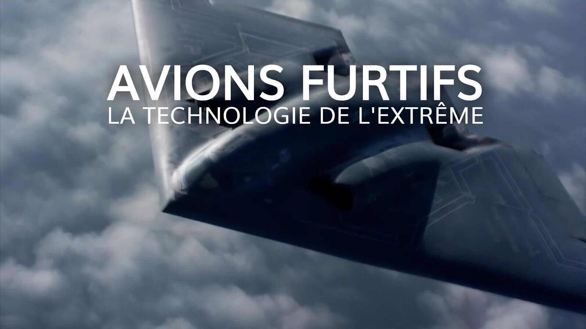 Avions furtifs, la technologie ultime