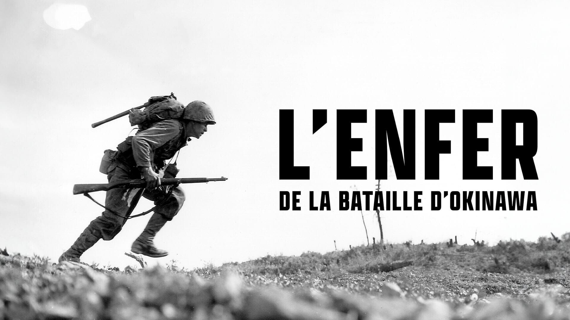 L'enfer de la bataille d'Okinawa