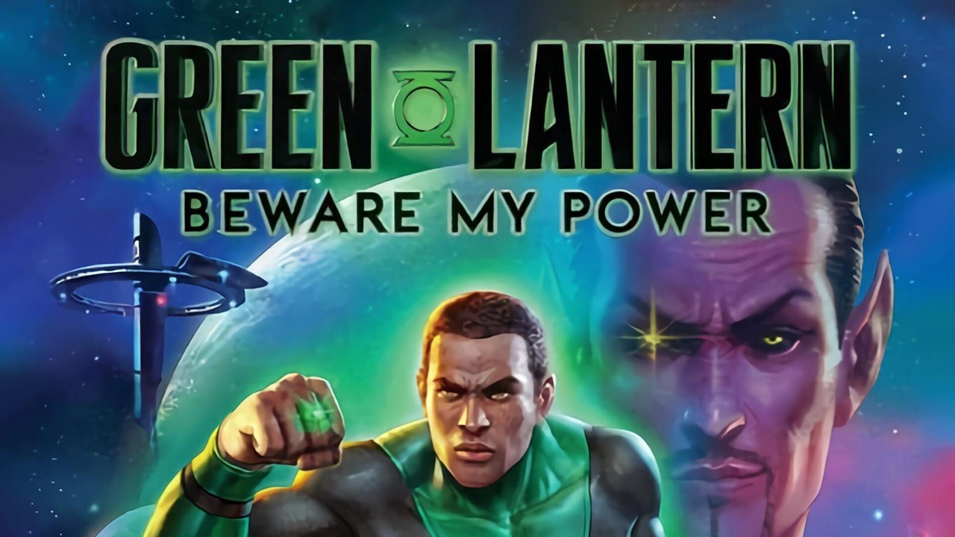 Green Lantern : Beware My Power