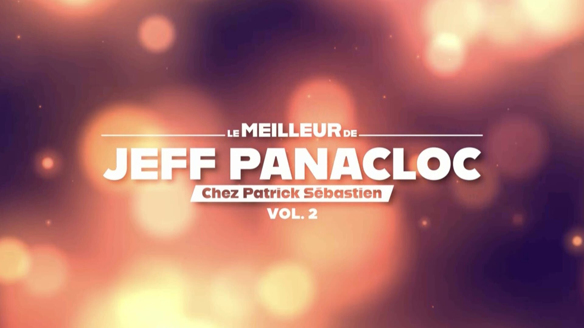 Le meilleur de Jeff Panacloc - volume 2