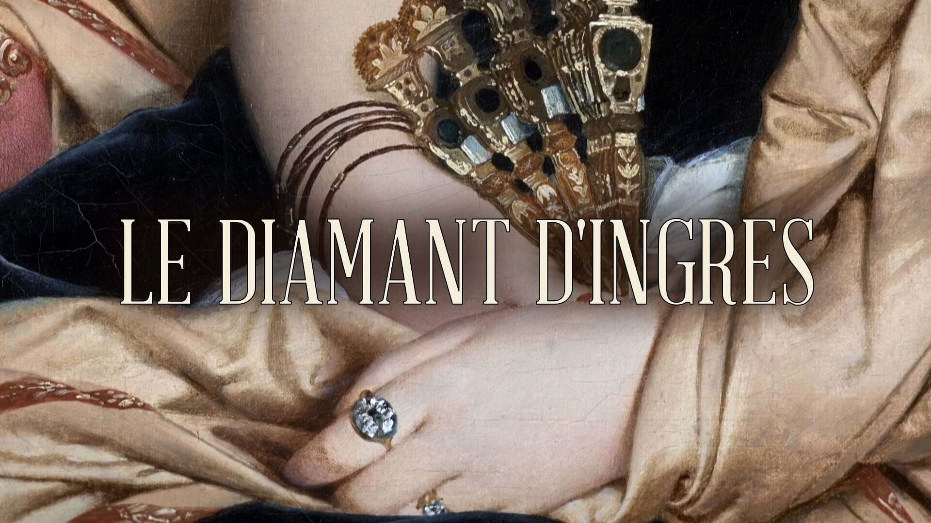 Le diamant d'Ingres