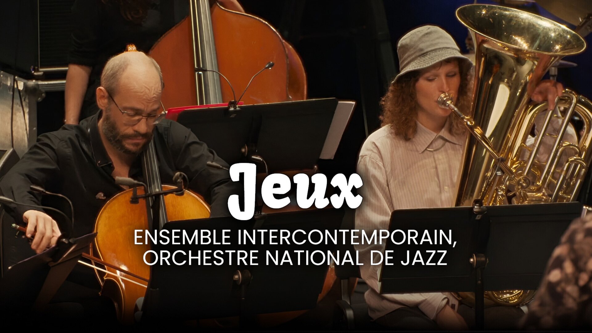 Jeux - Ensemble Intercontemporain, Orchestre National de Jazz