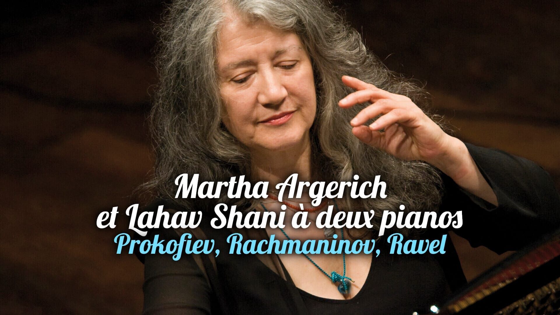 Martha Argerich et Lahav Shani à deux pianos : Prokofiev, Rachmaninov, Ravel