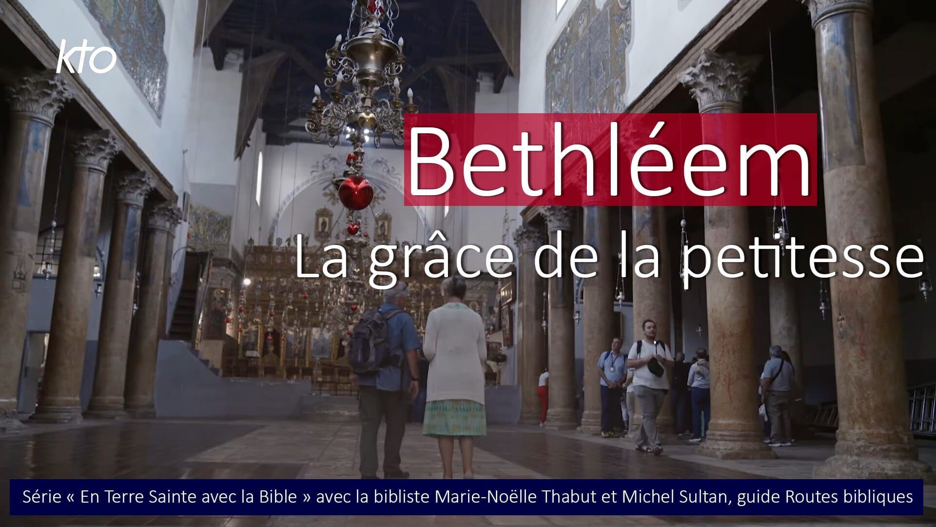 Bethléem - La grâce de la petitesse