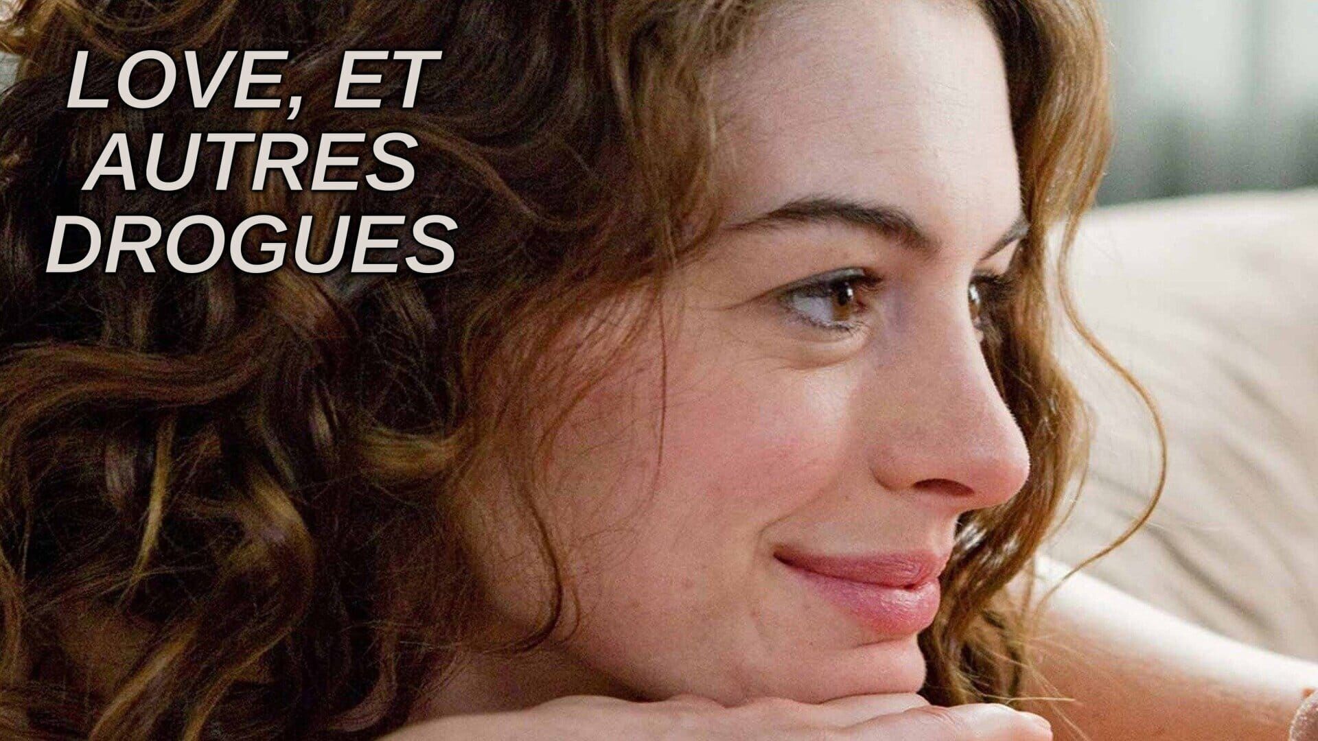 Love, et autres drogues