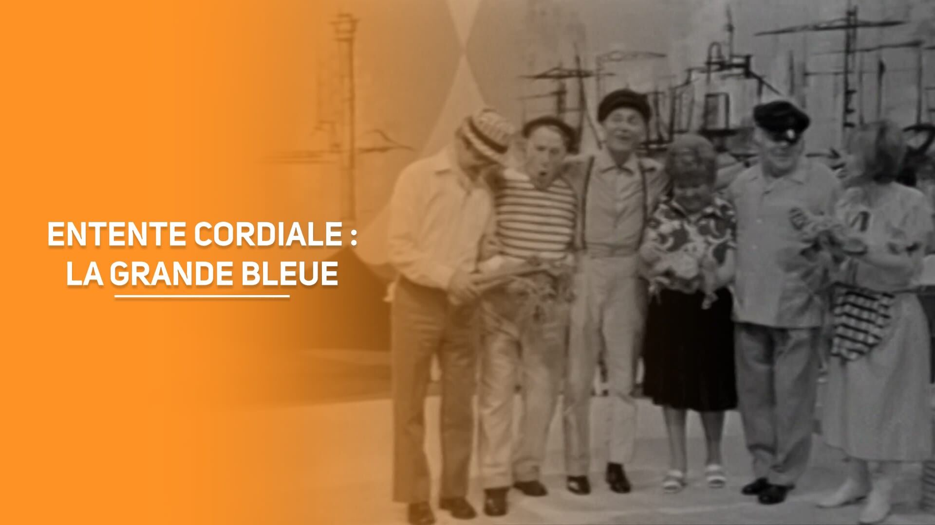 Entente cordiale : La grande bleue
