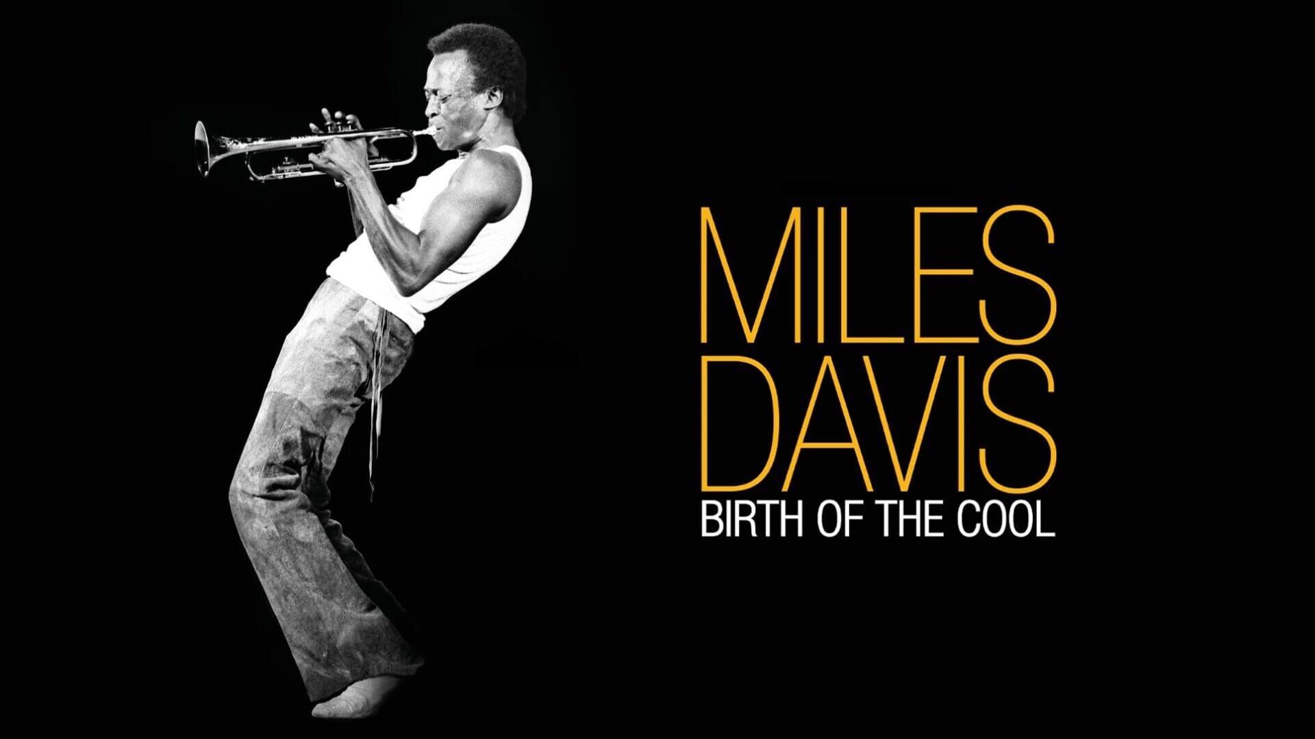 Miles Davis : Birth of the Cool