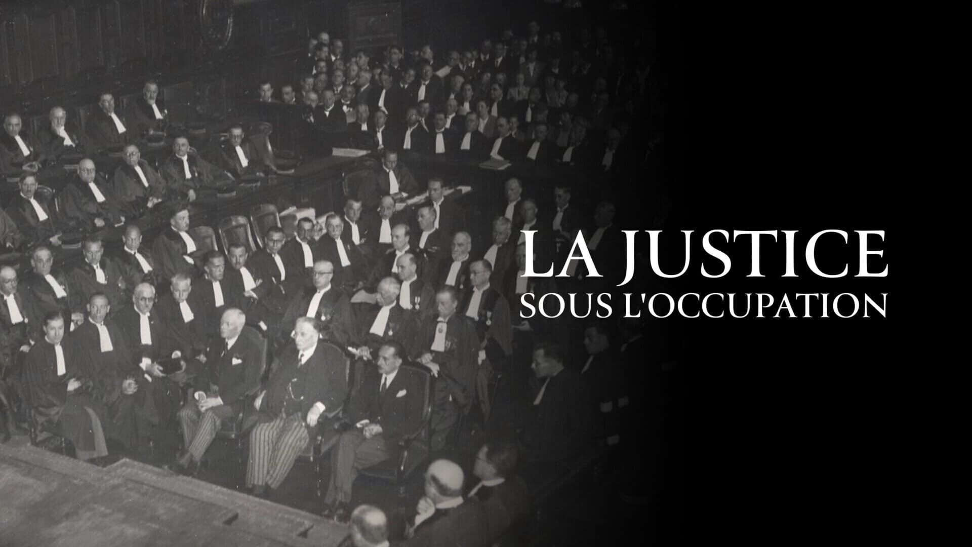 La justice sous l'Occupation