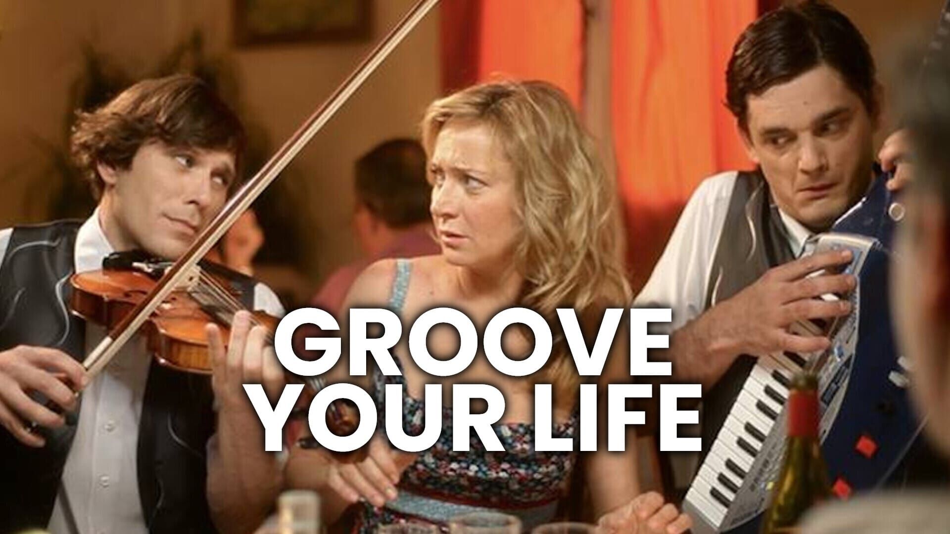 Groove Your Life