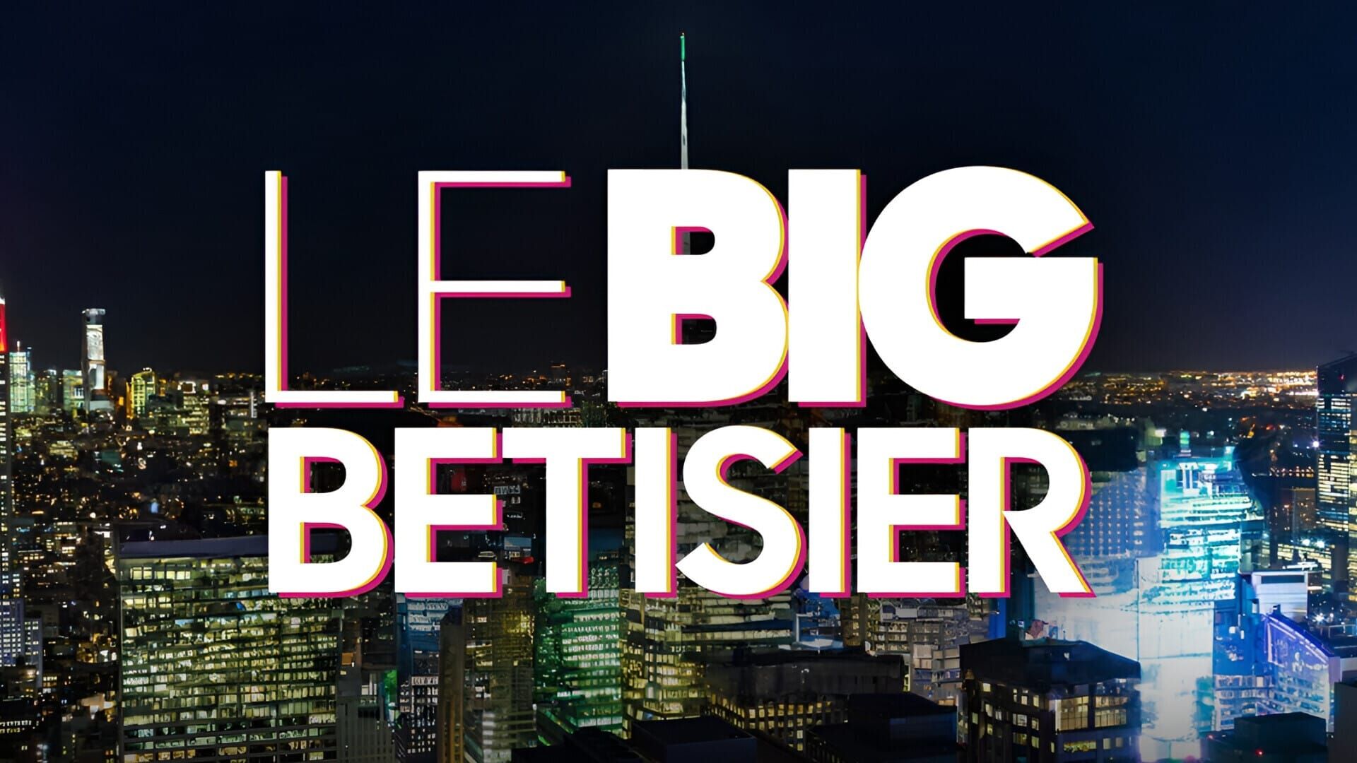 Le big bêtisier