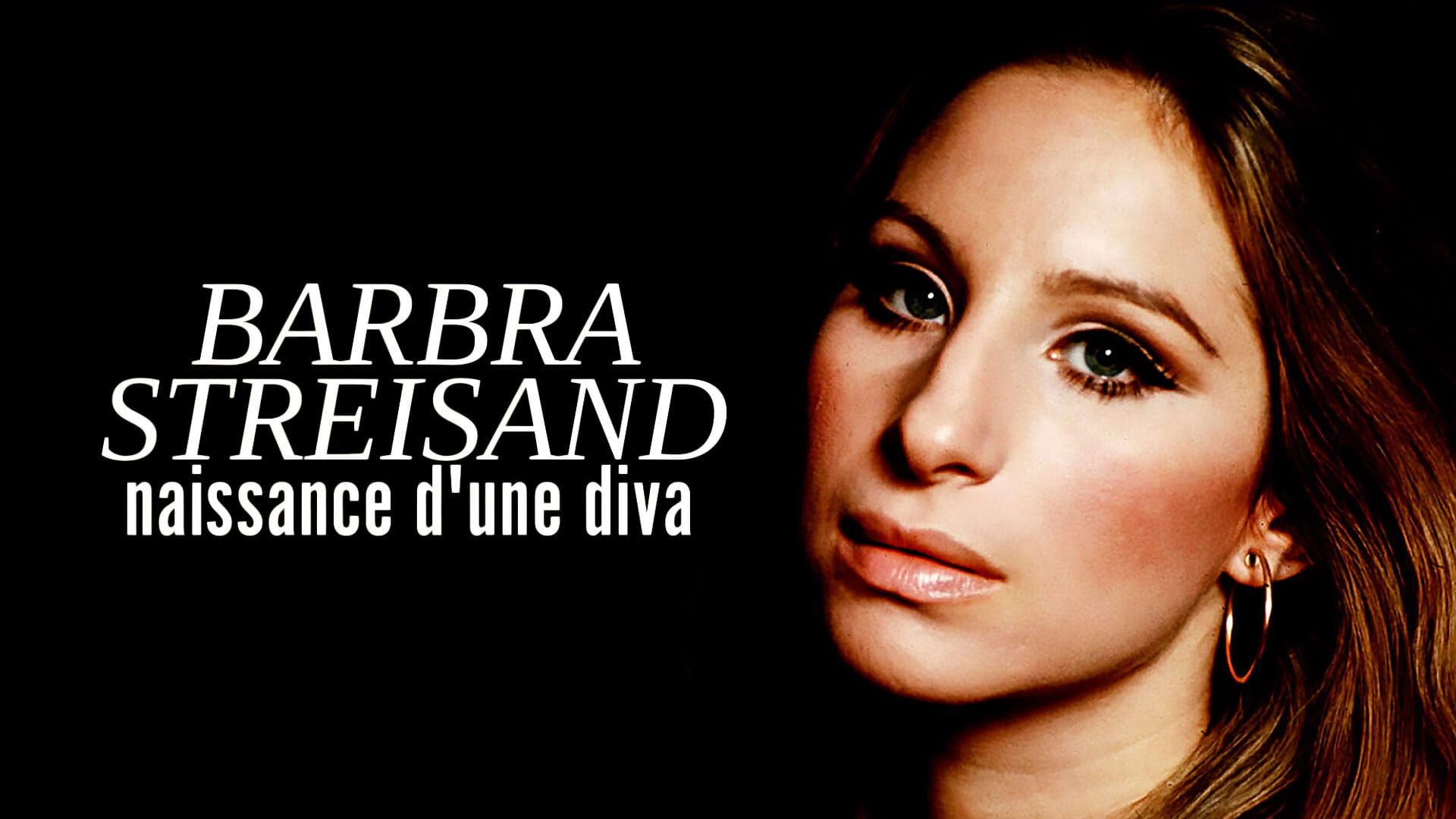 Barbra Streisand, naissance d'une diva