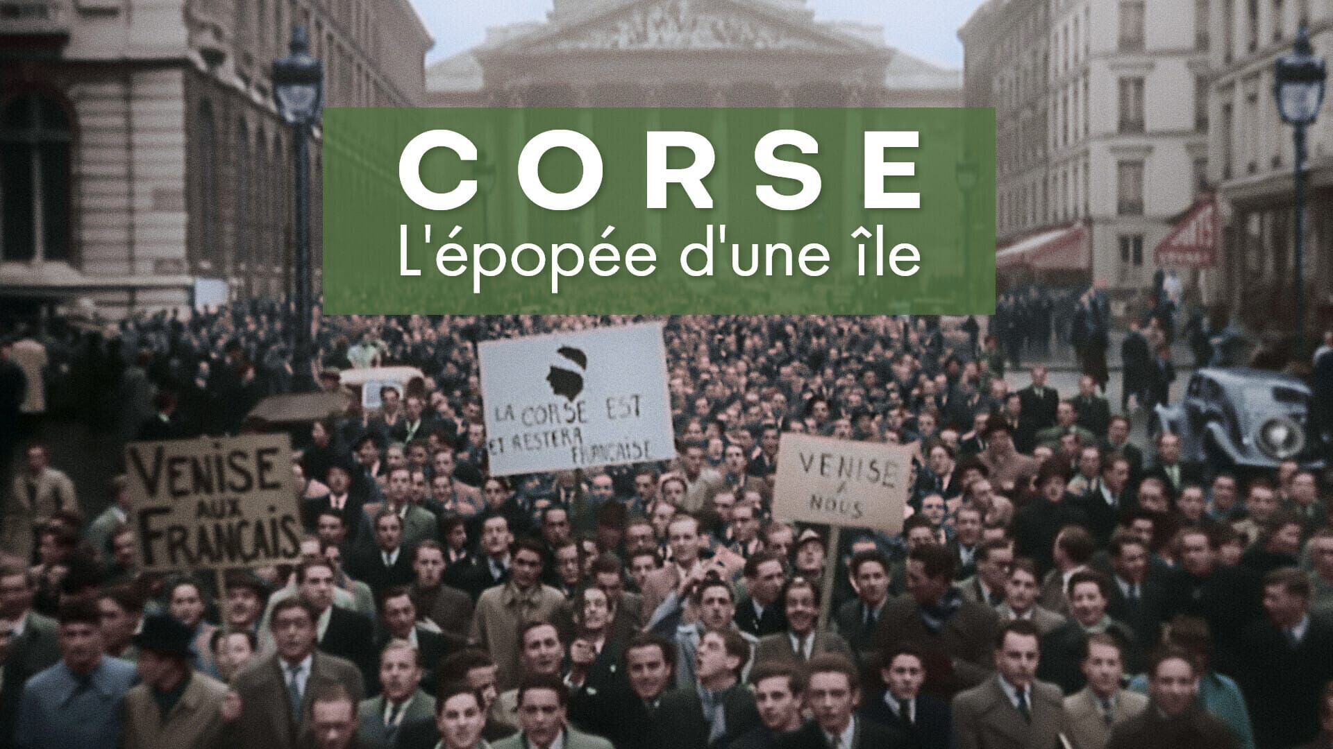 Corse, l'épopée d'une île