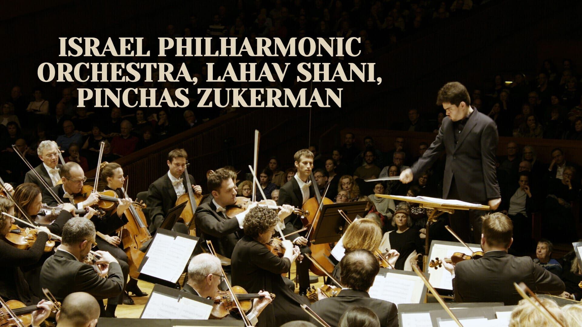 Israel Philharmonic Orchestra, Lahav Shani, Pinchas Zukerman : Bruch, Ben-Haïm, Tchaïkovski