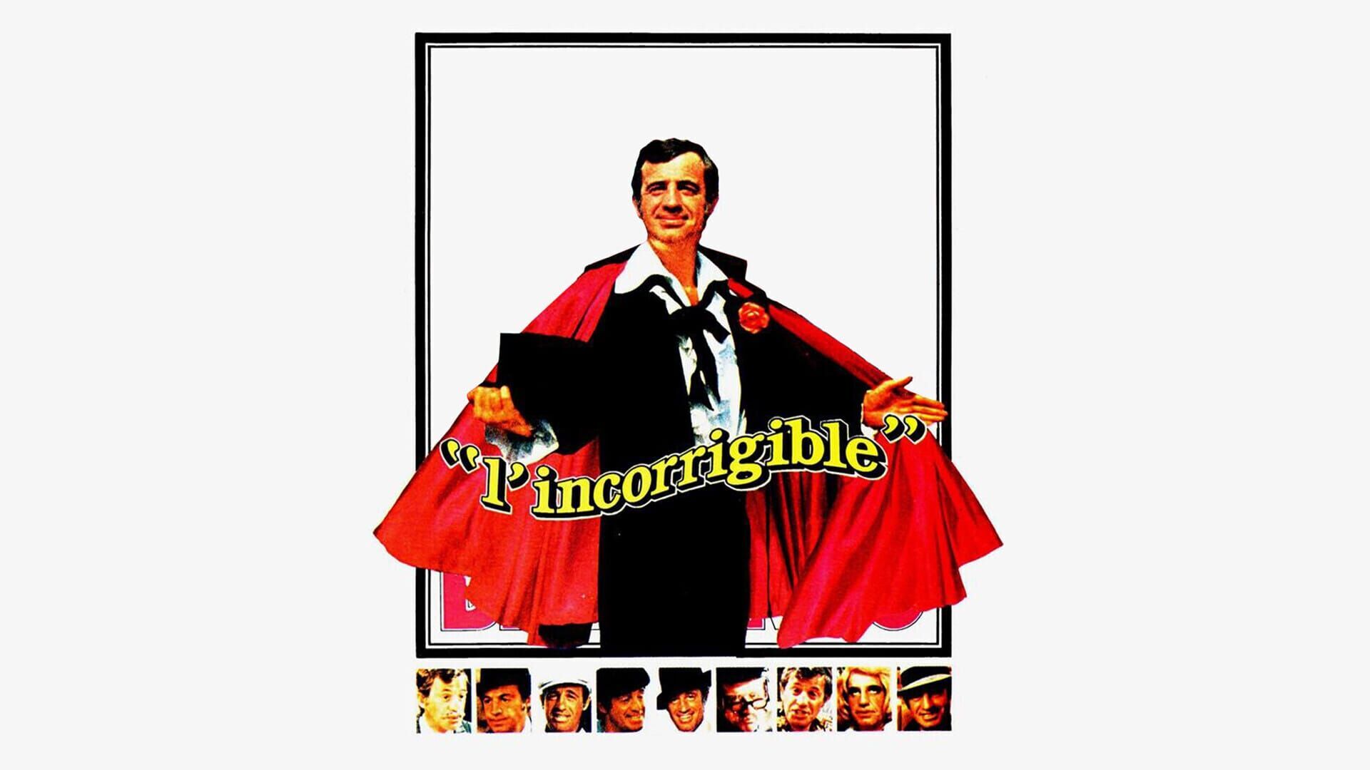 L'incorrigible