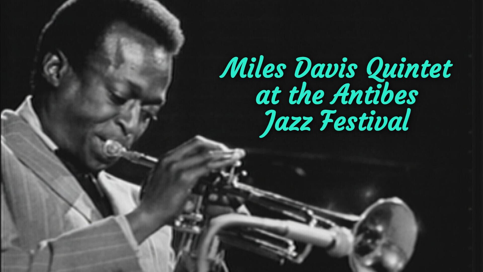 Miles Davis Quintet at the Antibes Jazz Festival